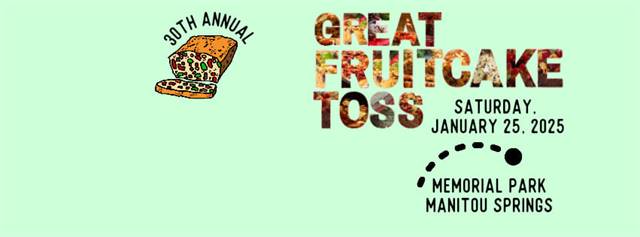 The Great Fruitcake Toss - Manitou Springs