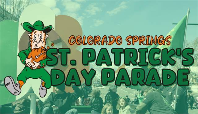 Colorado Springs St. Patrick’s Day Parade 2025 Colorado Springs, CO